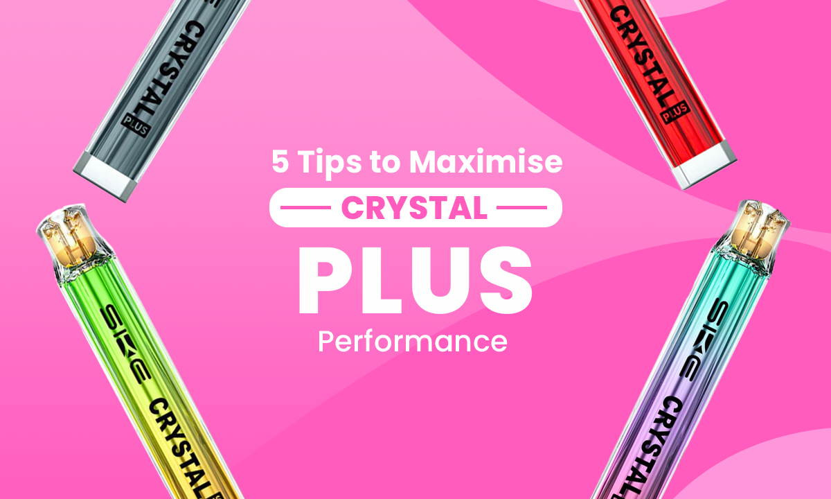 5 Simple Tips to Improve Your SKE Crystal Plus Vape - Golden Vape 5 Simple Tips to Improve Your SKE Crystal Plus Vape - Golden Vape