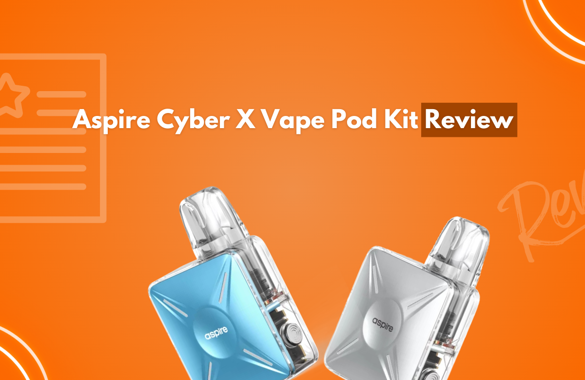 Aspire Cyber X Vape Pod Kit Review