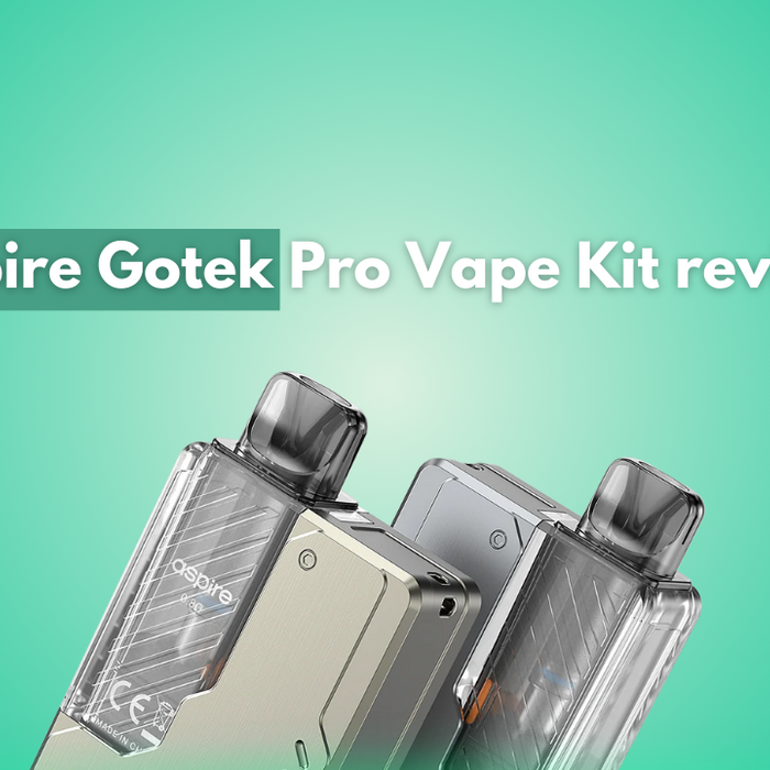 Aspire Gotek Pro Vape Kit Review