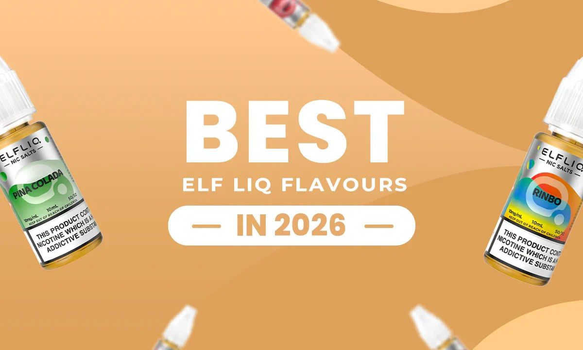 Best ELFLIQ Flavours 2026 | Top Elf Bar Nic Salts UK Best ELFLIQ Flavours 2026 | Top Elf Bar Nic Salts UK
