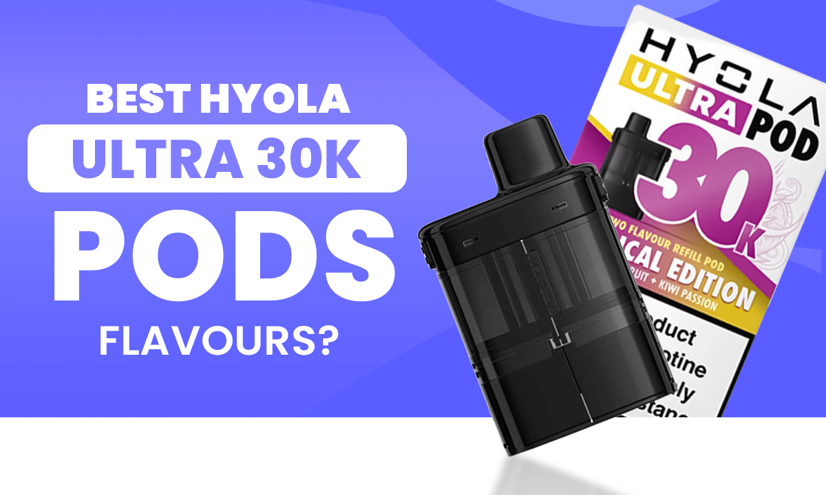 Best Hyola Ultra 30K Pods Flavours - Golden Vape Best Hyola Ultra 30K Pods Flavours - Golden Vape