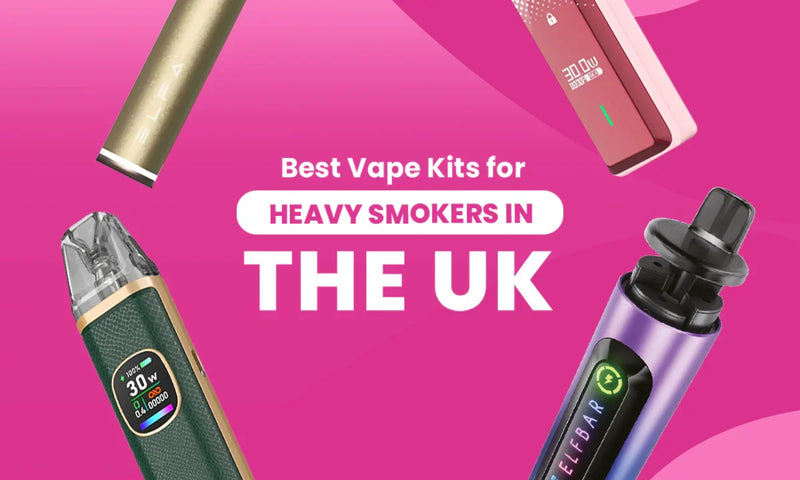 Best Vape Kits for Heavy Smokers in the UK - Golden Vape Best Vape Kits for Heavy Smokers in the UK - Golden Vape