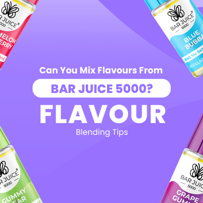 Can You Mix Flavours From Bar Juice 5000? Flavour Blending Tips