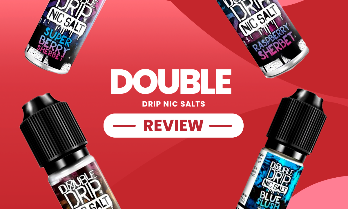 Double Drip Nic Salts Review - Golden Vape