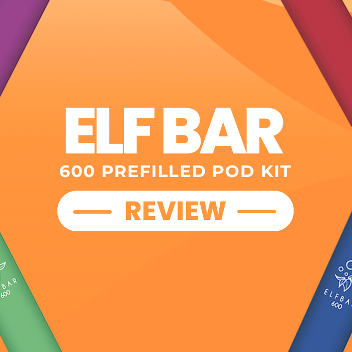 Elf Bar 600 Prefilled Pod Kit Review