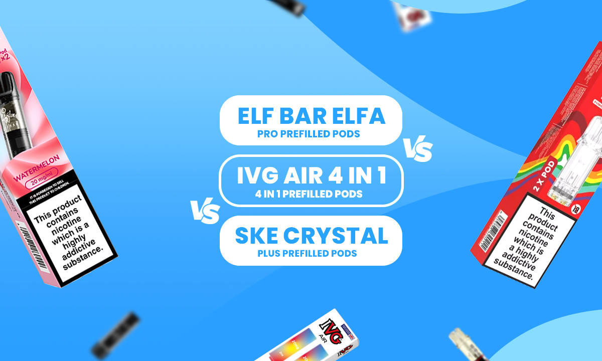ELFA PRO vs IVG Air 4-in-1 vs SKE Crystal Plus