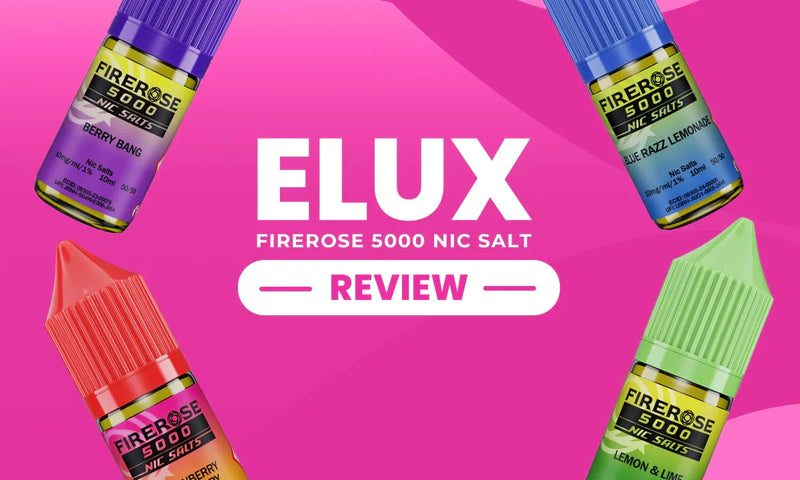 elux firerose 5000 nic salts Elux Firerose 5000 Nic Salt E-Liquid Review