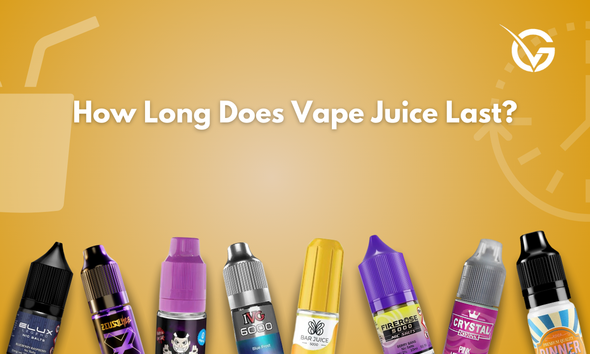 How Long Does Vape Juice Last?