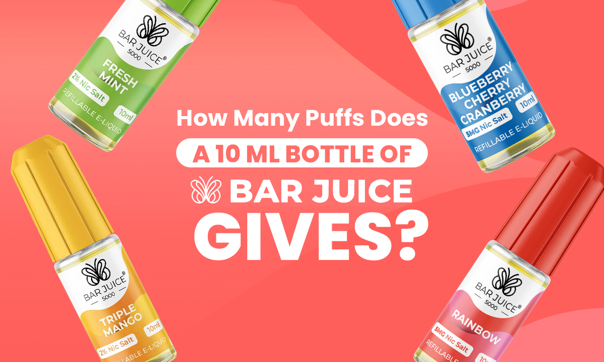 How Many Puffs Does a 10ml Bottle of Bar Juice 5000 Give