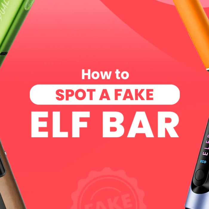 How to Spot a Fake Elf Bar