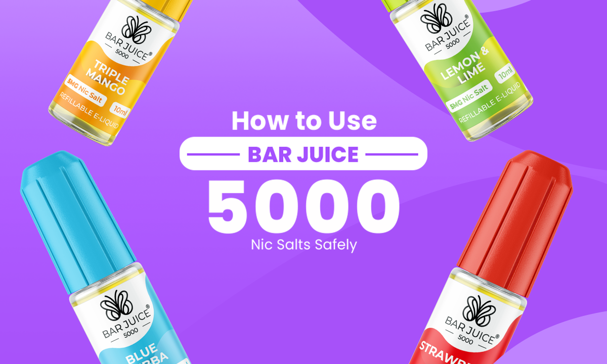 How to Use Bar Juice 5000 Nic Salts Safely