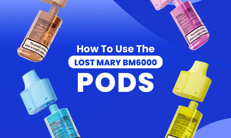 How to Use Lost Mary BM6000 Pods: Step-by-Step Guide How to Use Lost Mary BM6000 Pods: Step-by-Step Guide