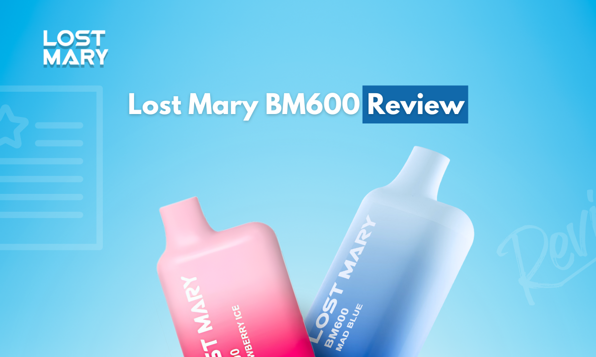 Lost Mary BM600 Review