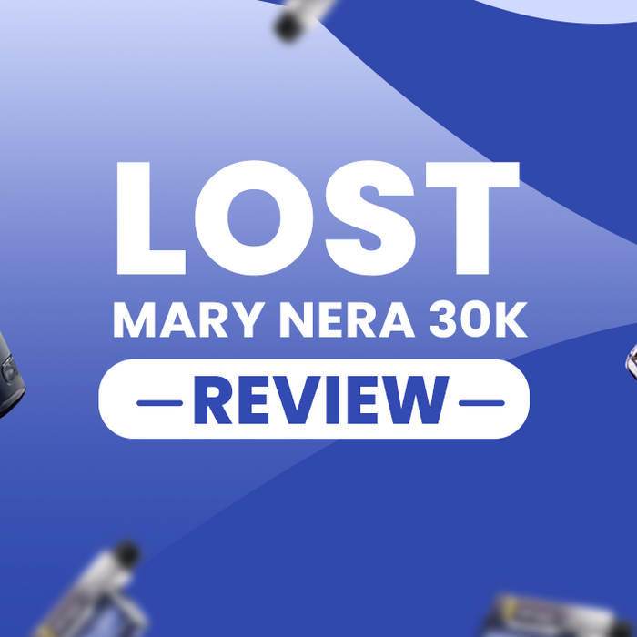 Lost Mary Nera 30k Review