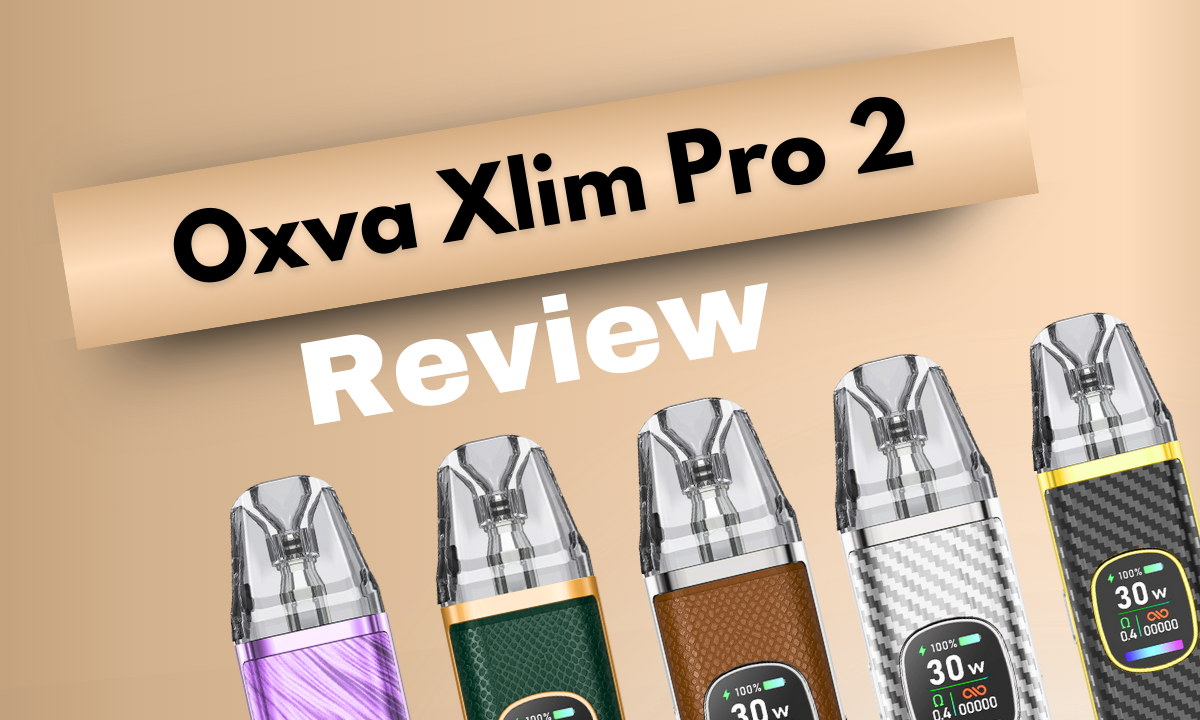 Oxva Xlim Pro 2 Kit Review | Sleek, Powerful & User-Friendly Oxva Xlim Pro 2 Kit Review | Sleek, Powerful & User-Friendly