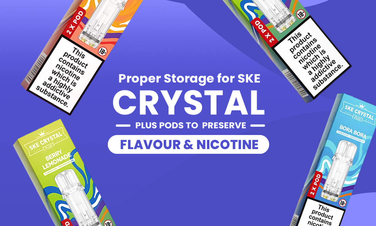 How to Store SKE Crystal Plus Pods Properly - Golden Vape How to Store SKE Crystal Plus Pods Properly - Golden Vape