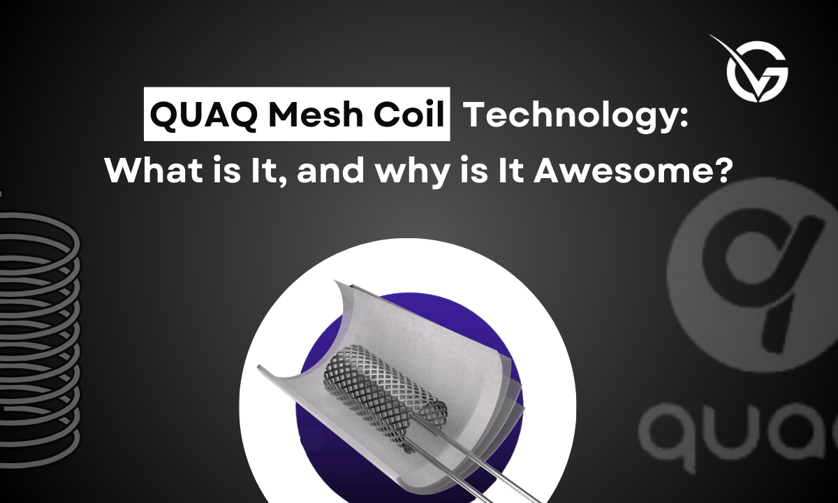 Quad Mesh Coil technologia vape, przekrój grzałki mesh e-papierosa, głębokie owocowe nuty vape, innowacyjna technologia vape - QUAQ Mesh Coil Technology: What is It, and Why is It Awesome ...