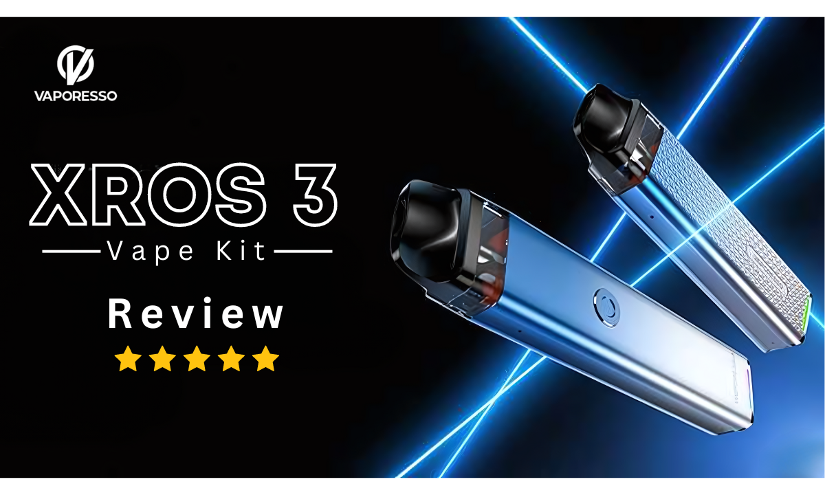 Vaporesso Xros 3 Vape Kit Review - Golden Vape Vaporesso Xros 3 Vape Kit Review - Golden Vape