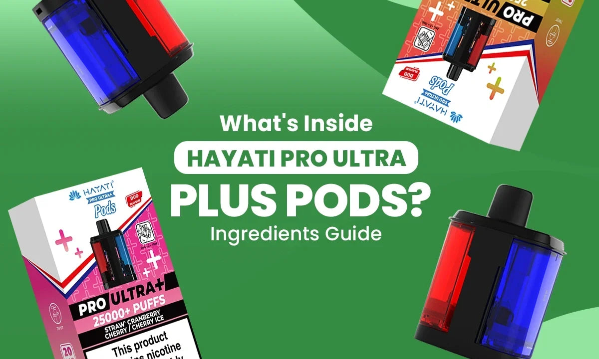 What’s Inside Hayati Pro Ultra Plus Pods?