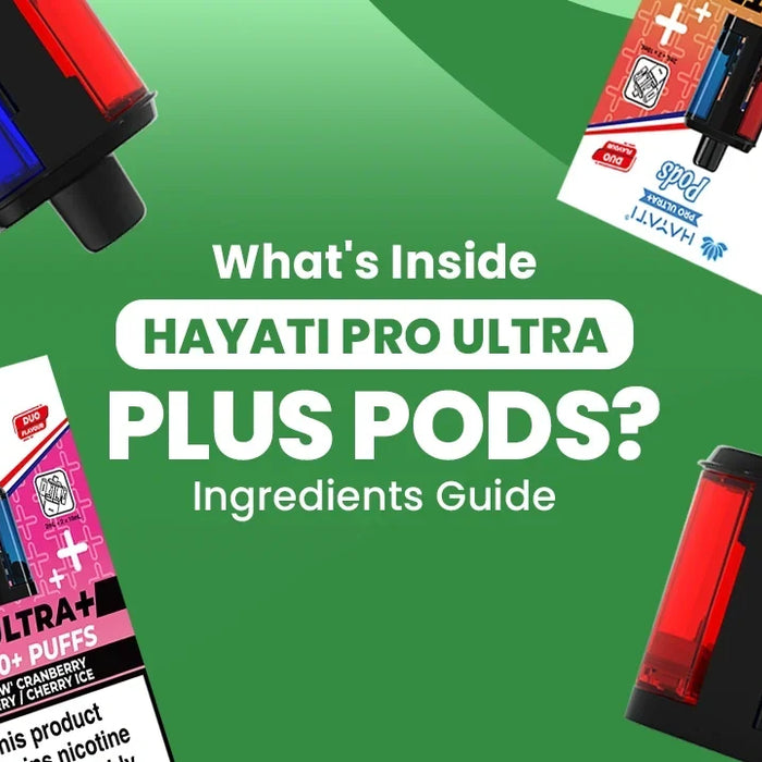 What’s Inside Hayati Pro Ultra Plus Pods?
