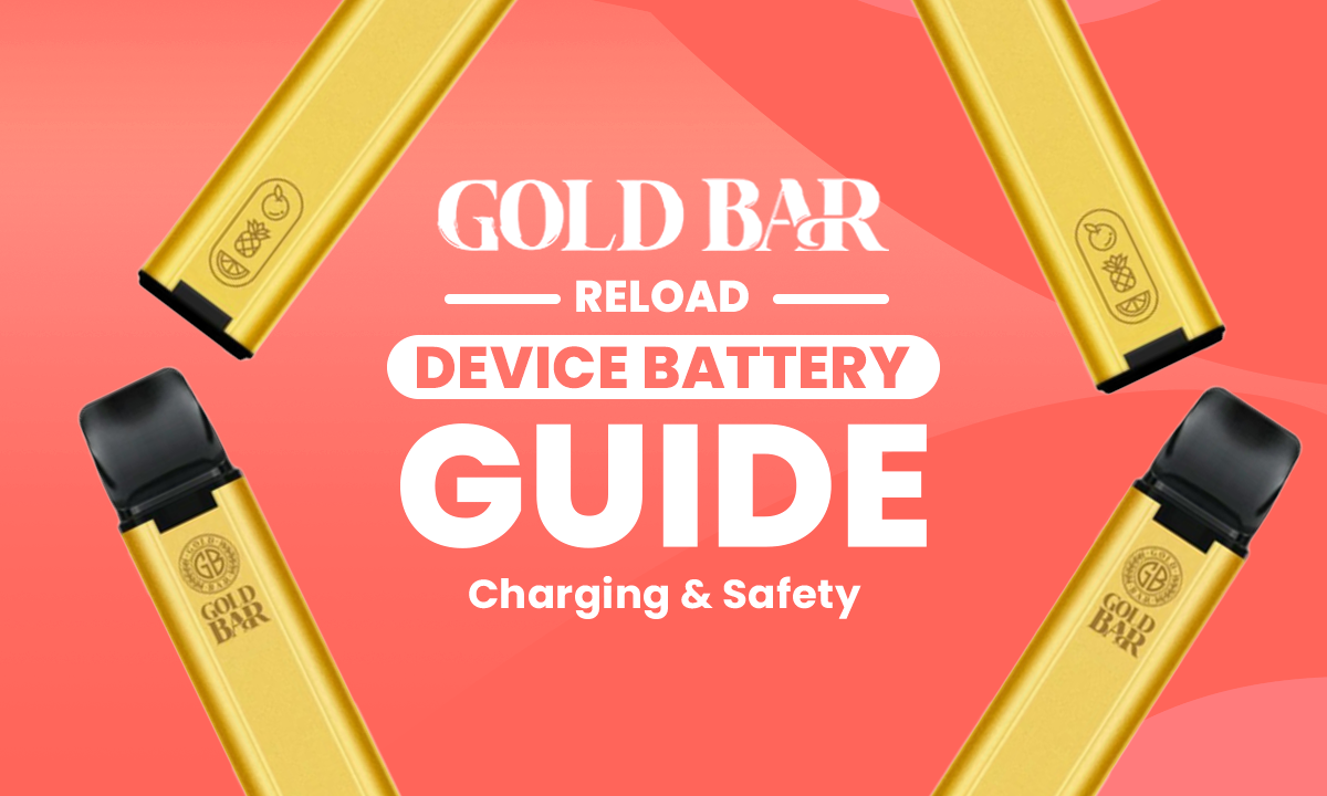 Gold Bar Reload Battery Charging Guide UK - Golden Vape Gold Bar Reload Battery Charging Guide UK - Golden Vape