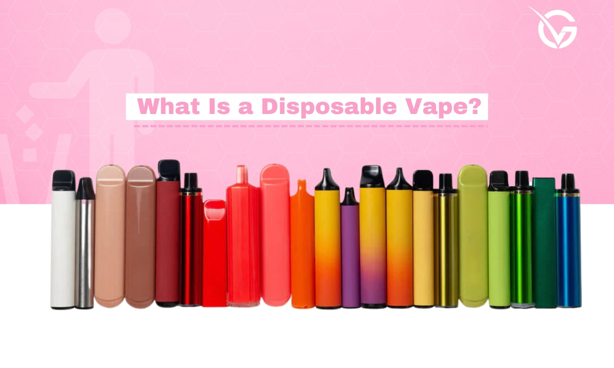 What Is A Disposable Vape? - Everything You Need To Know - Golden Vape